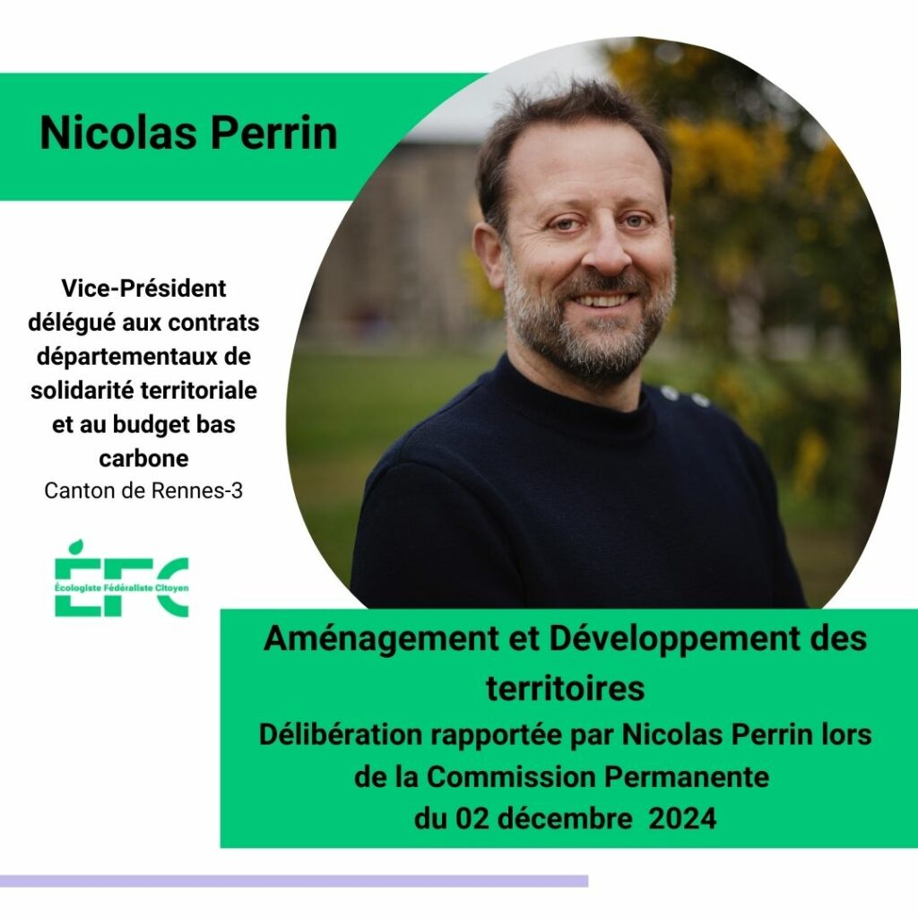 Nicolas Perrin - Conseiller départemental 35 - Groupe Écologiste, Fédéraliste et Citoyen