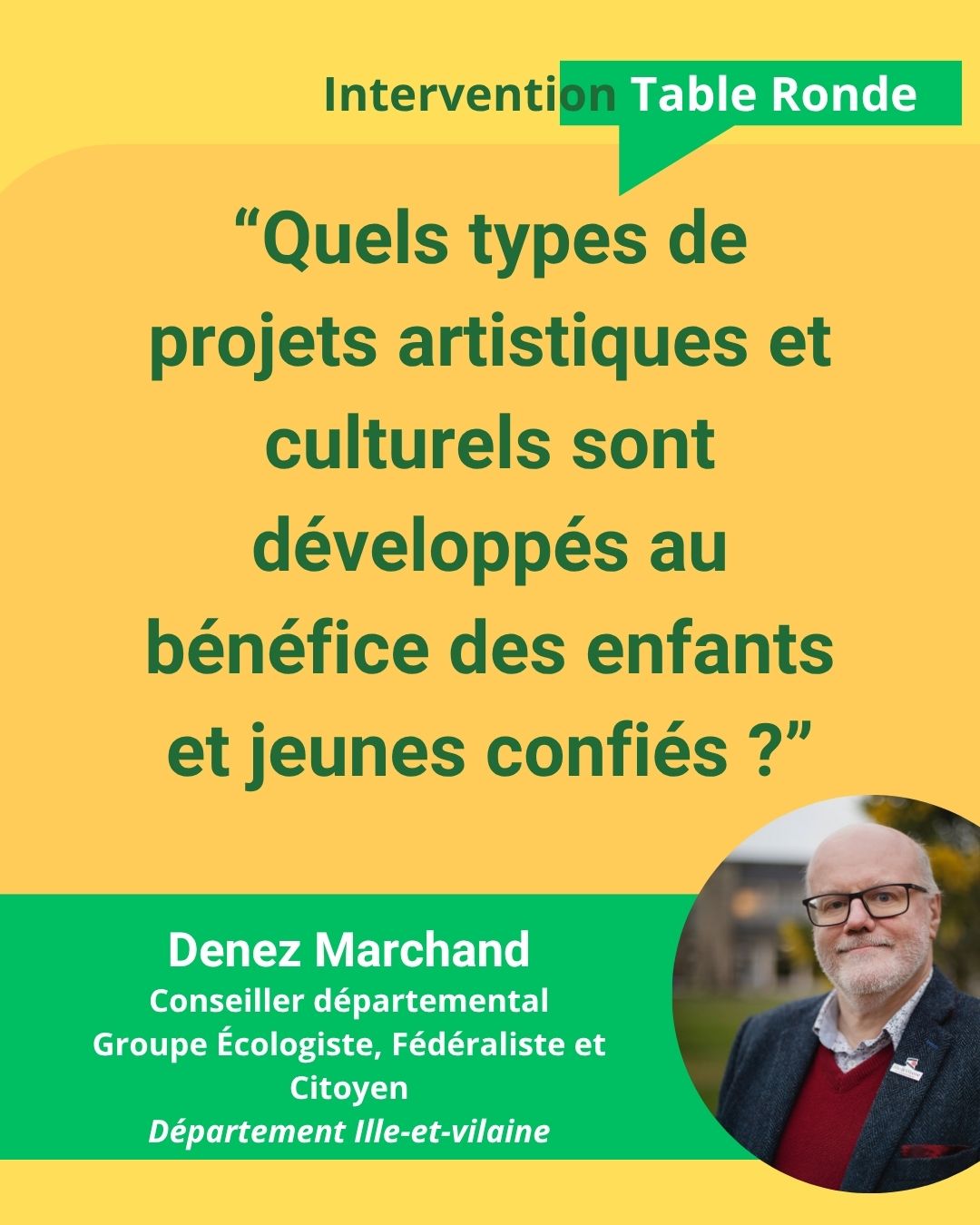Généralisation de l’éducation artistique et culturelle en Bretagne – Département Ille-et-Vilaine – Denez Marchand