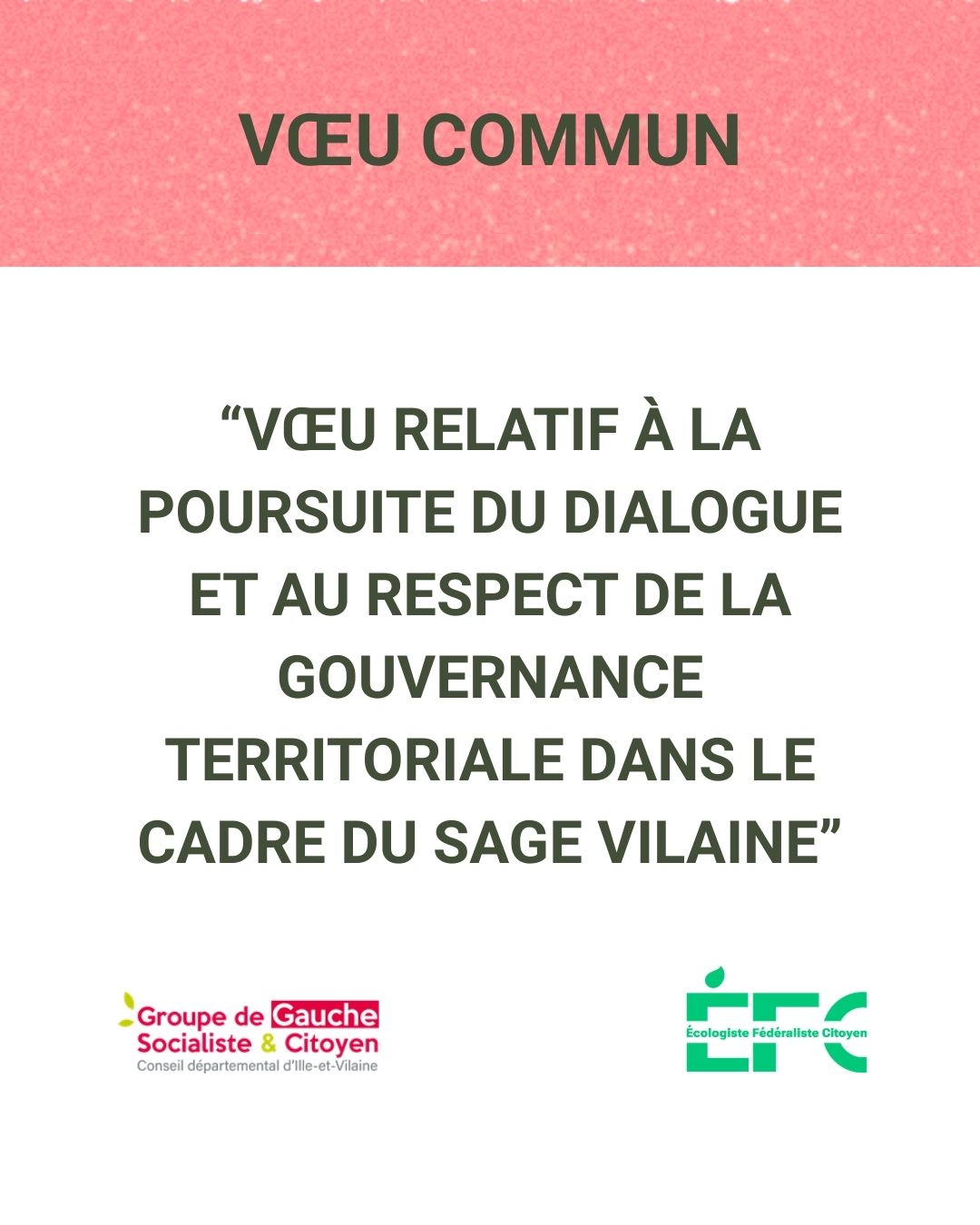 VŒU relatif à la poursuite du dialogue et au respect de la gouvernance territoriale dans le cadre du  SAGE VILAINE