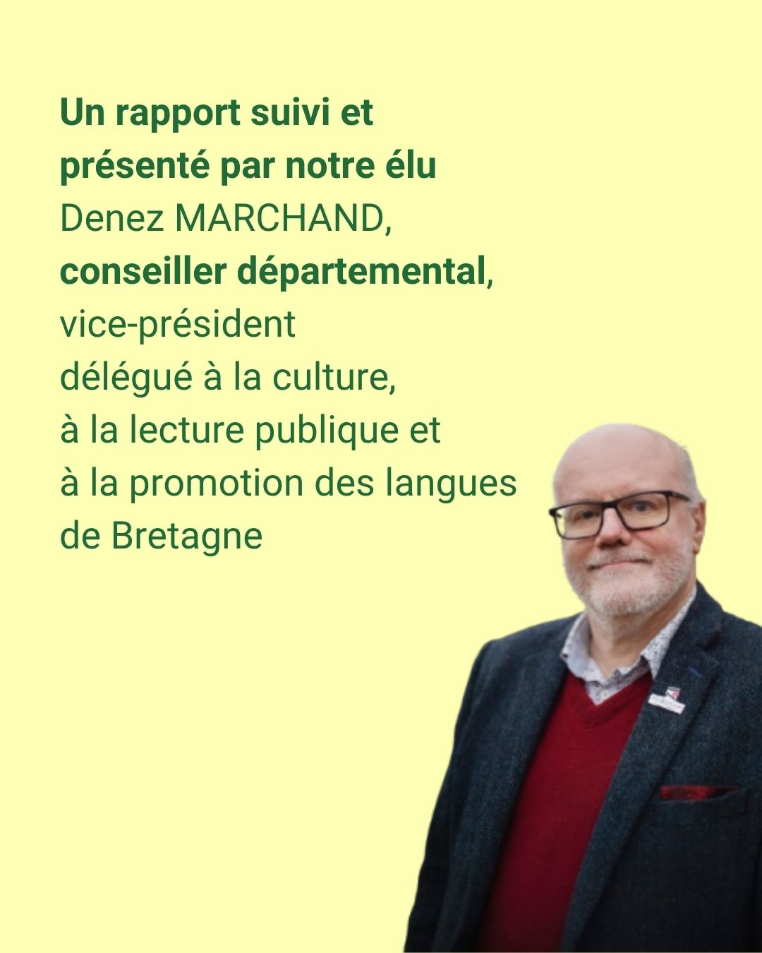 Action culturelle : intégration d&rsquo;associations (subventions) – Denez Marchand